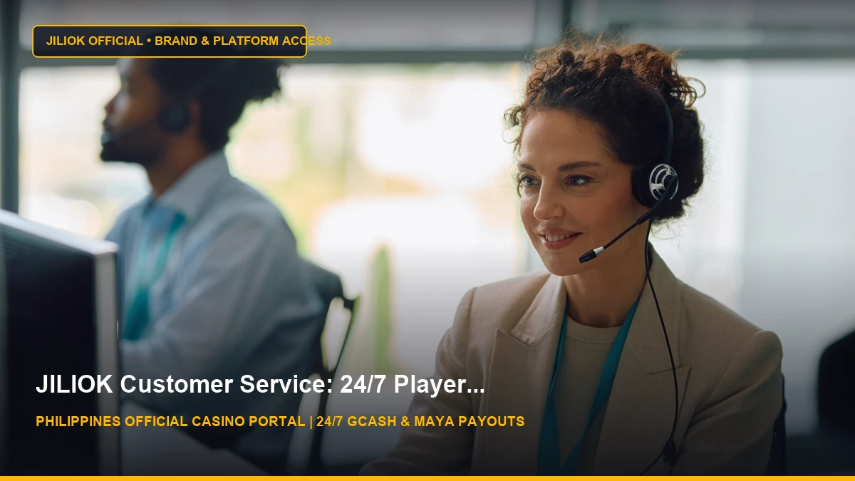 Online Casinos Customer Support: Everything You Should Know - JILIOK Casino Philippines