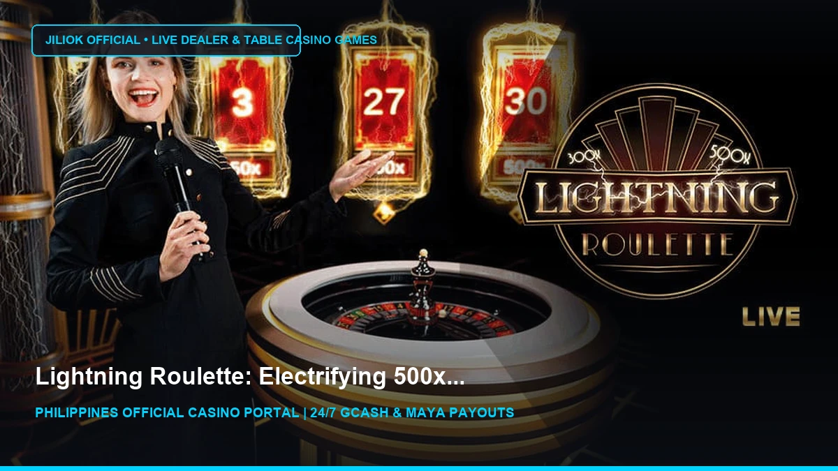 Play Lightning Roulette for Real Money - JILIOK Casino Philippines