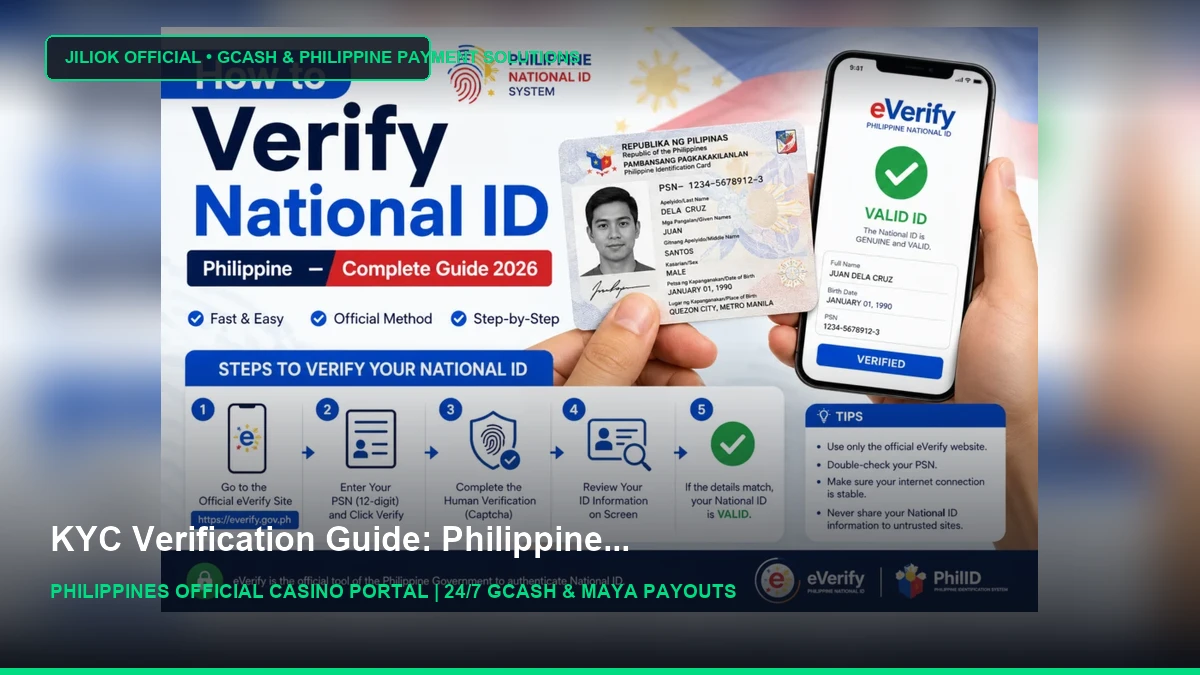 How to Verify National ID Philippine — Complete Guide 2026 - JILIOK Casino Philippines