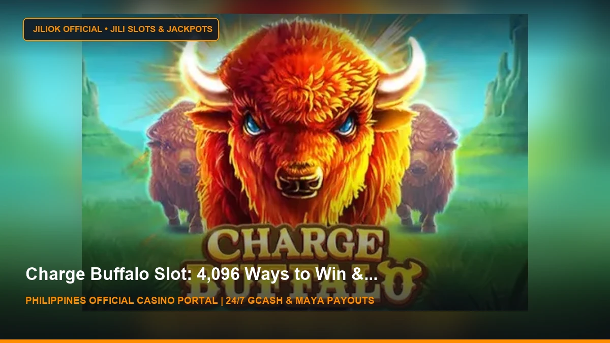 Charge Buffalo Slot Review – Activate up to 100 Free Spins - JILIOK Casino Philippines