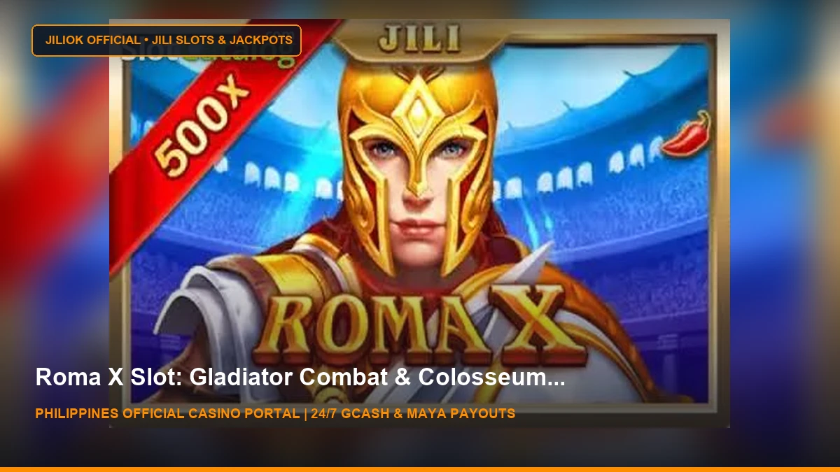 RomaX Slot - Free Demo & Game Review - Sep 2026 - JILIOK Casino Philippines