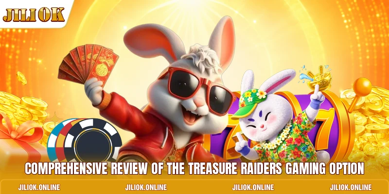 Comprehensive review of the Treasure Raiders gaming option