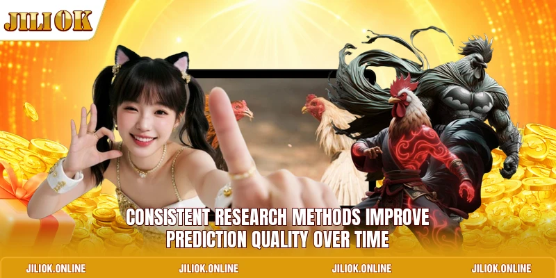 Consistent research methods improve prediction quality over time