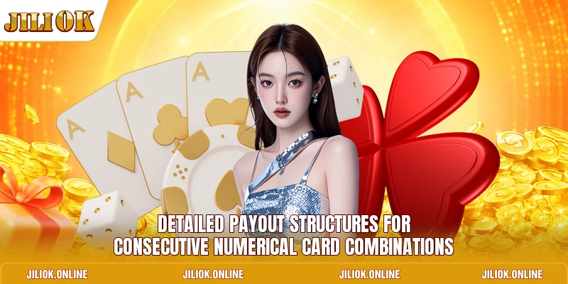 Detailed payout structures for consecutive numerical card combinations