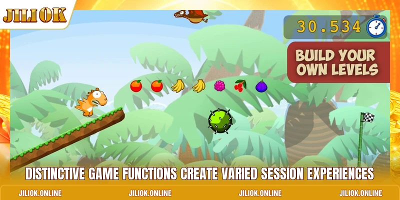 Distinctive game functions create varied session experiences