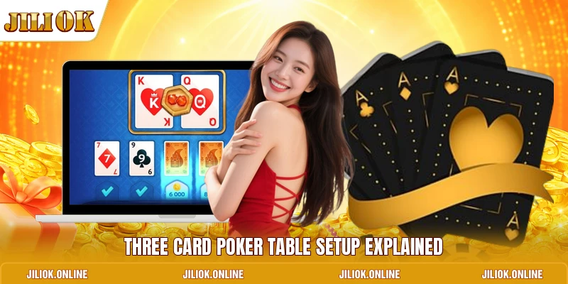 Three card poker table setup explained